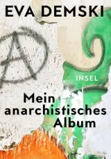  978-3-458-17843-9;Demski-MeinAnarchistischesAlbum.jpg - Bild