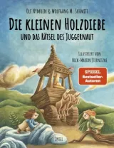  978-3-458-64477-4;Nymoen+Schmitt-Die kleinen Holzdiebe und das Rätsel des Juggernaut.jpg - Bild