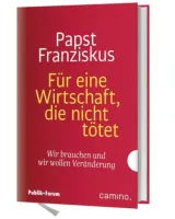  978-3-460-50020-4;Papst-Franziskus-Wirtschaft-nicht-tötet.jpg - Bild