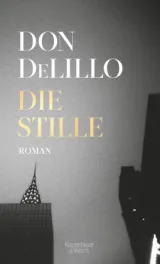 978-3-462-00128-0;DeLillo-DieStille.jpg - Bild