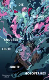  978-3-462-00367-3;Holofernes-DieTräumeAndererLeute.jpg - Bild