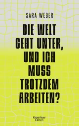  978-3-462-00415-1;Weber-DieWeltGehtUnter.jpg - Bild