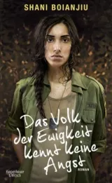  978-3-462-04558-1;Boianjiu-Das-Volk-der-Ewigkeit-kennt-keine-Angst.jpg - Bild