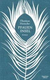  978-3-462-04599-4;hettche-pfaueninsel.jpg - Bild