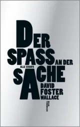 978-3-462-04989-3;Wallace-Der Spaß an der Sache.jpg - Bild