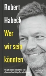  978-3-462-05307-4;Habeck-Wer wir sein könnten.jpg - Bild