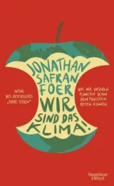  978-3-462-05321-0;Foer-Wir sind das Klima.jpg - Bild