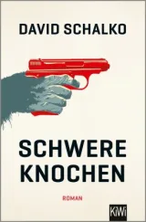  978-3-462-05340-1;Schalko-SchwereKnochen.jpg - Bild