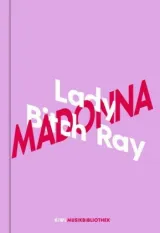 978-3-462-05355-5;Lady Bitch Ray_Lady Bitch Ray über Madonna.jpg - Bild