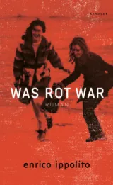  978-3-463-00009-1;Ippolito-WasRotWar.jpg - Bild