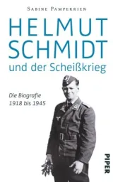  978-3-492-05677-9;Pamperrien-Helmut-Schmidt-Scheißkrieg.jpg - Bild