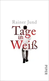  978-3-492-05878-0;Jund-Tage in Weiß.jpg - Bild