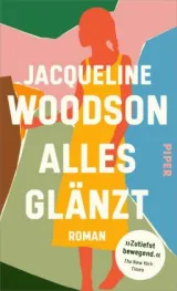  978-3-492-07041-6;Woodson-AllesGlänzt.jpg - Bild