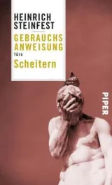  978-3-492-27733-4;Steinfest-Gebrauchsanweisung fürs Scheitern.jpg - Bild