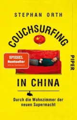  978-3-492-31784-9;Orth-CouchsurfingInChina.jpg - Bild