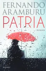  978-3-498-00102-5;Aramburu-Patria.jpg - Bild