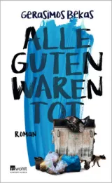  978-3-498-00684-6;Bekas-Alle Guten waren tot.jpg - Bild