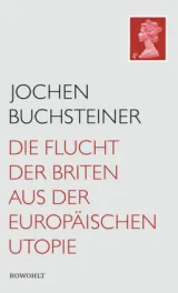  978-3-498-00688-4;Buchsteiner-Die Flucht der Briten.jpg - Bild