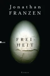  978-3-498-02129-0;Franzen-Freiheit.jpg - Bild