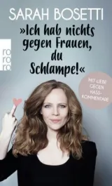  978-3-499-00191-8;Bosetti-Ich habe nichts gegen Frauen.jpg - Bild