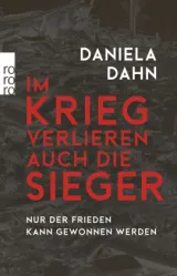  978-3-499-01174-0;Dahn-ImKriegVerlierenAuchDieSieger.jpg - Bild