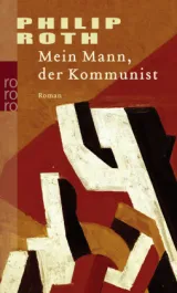  978-3-499-22824-7;Roth-MeinMannDerKokmmunist.jpg - Bild