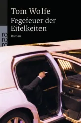  978-3-499-23674-7;Wolfe-Fegefeuer-der-Eitelkeiten.jpg - Bild