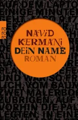  978-3-499-26971-4;kermani-name.jpg - Bild