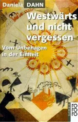  978-3-499-60341-9;dahn-westwaerts.jpg - Bild