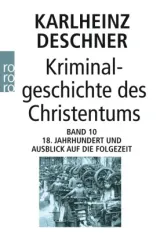 978-3-499-63020-0;Deschner-KriminalgeschichteBd.10.jpg - Bild