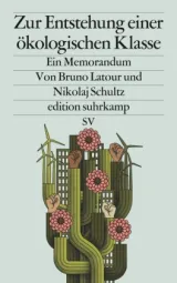 978-3-518-02979-4;Latour-ZurEntstehungEinerÖkologischenKlasse.jpg - Bild