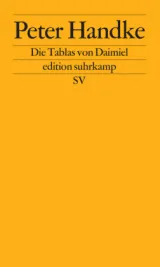978-3-518-06877-9;Handke-Die Tablas von Daimiel.jpg - Bild