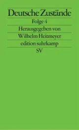  978-3-518-12454-3;Heitmeyer-DeutscheZustände4.jpg - Bild