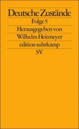  978-3-518-12484-0;Heitmeyer-DeutscheZustände05.jpg - Bild