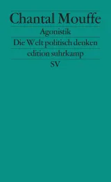  978-3-518-12677-6;mouffe-agonistik.jpg - Bild