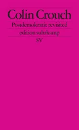978-3-518-12761-2;Crouch-PostdemokratieRevisited.jpg - Bild