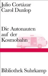  978-3-518-22481-6;cortazar-autonauten.jpg - Bild