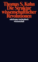  978-3-518-27625-9;Kuhn-Die Struktur wissenschaftlicher Revolutionen.jpg - Bild