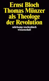  978-3-518-28151-2;Bloch-ThomasMünzer.jpeg - Bild