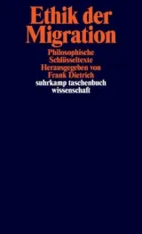 978-3-518-29815-2;Dietrich-Ethik der Migration.jpg - Bild