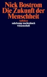 978-3-518-29845-9;Bostrom-Die Zukunft der Menschheit.jpg - Bild