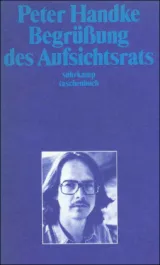 978-3-518-37154-1;Handke-Begrüßung des Aufsichtsrats.jpg - Bild