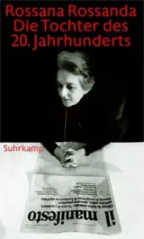  978-3-518-41936-6;Rossanda-DieTochterDes20.Jahrhunderts.jpg - Bild
