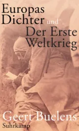 978-3-518-42432-2;Buelens-Europas Dichter und der Erste Weltkrieg.jpg - Bild
