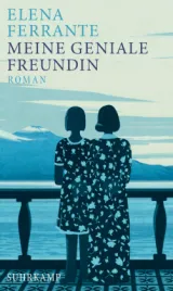  978-3-518-42553-4;Ferrante-Meine-geniale-Freundin.jpg - Bild