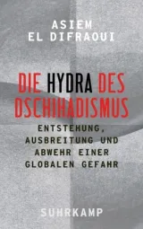  978-3-518-42564-0;ElDifraoui-DieHydraDesDschihadismus.jpg - Bild