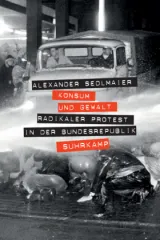 978-3-518-42774-3;Sedlmaier-Konsum und Gewalt.jpg - Bild