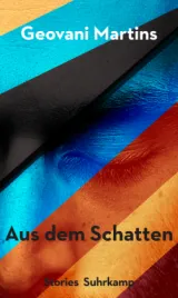  978-3-518-42858-0;Martins-Aus dem Schatten.jpg - Bild