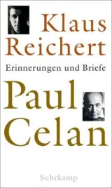 978-3-518-42926-6;Reichert-Paul Celan. Erinnerungen und Briefe.jpg - Bild