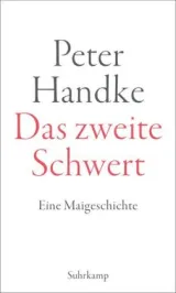  978-3-518-42940-2;Handke-Das zweite Schwert.jpg - Bild
